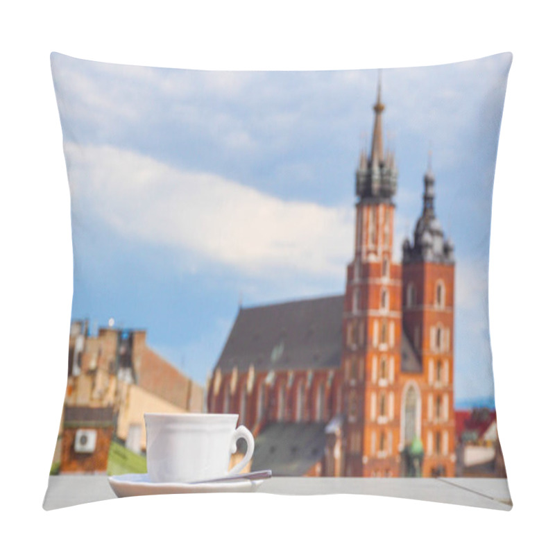 Personality  Cup Of Coffee With View Of Church Bazylika Mariacka Or Towers Of St.Mary's. Top View From Roof Or Balcony To Old Krakow,Poland Town, Market Square. Sunny Warm Day, Blue Sky With Clouds Pillow Covers