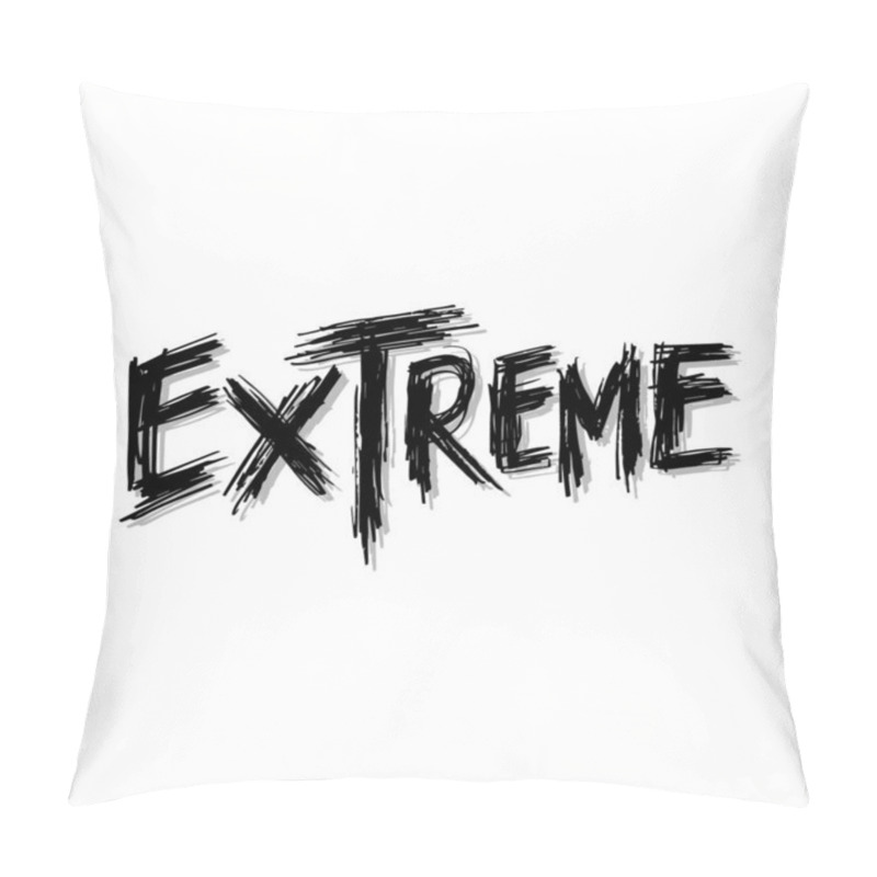 Personality  Extreme Hand Lettering Calligraphy. Slogan Concept. Pillow Covers