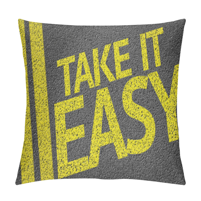 Personality  Take It Easy Written On The Road Pillow Covers