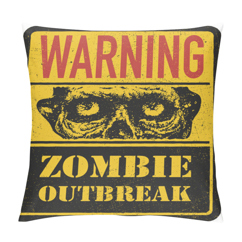 Personality  Zombie. Warning Sign. Hand Drawn. Vector Illustration Eps8 Pillow Covers