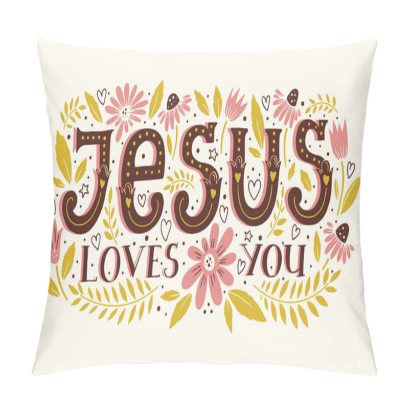 Personality  Vector Religions Lettering - Jesus Loves You. Modern Lettering Illustration. T Shirt Hand Lettered Calligraphic Design. . Perfect Illustration For T-shirts, Banners, Flyers And Other Types Of Business Design. Pillow Covers