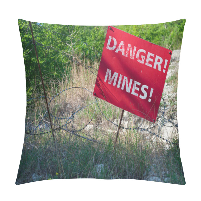 Personality  Red Sign DANGER MINES In Front Of A Minefield Fenced With Barbed Wire Pillow Covers