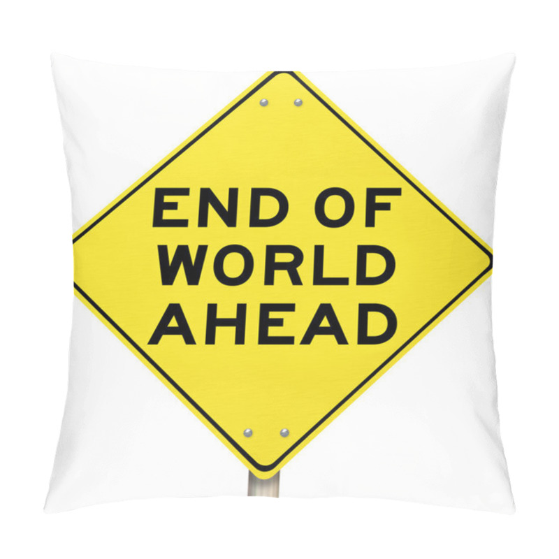 Personality  End Of Days Apocalypse - Yellow Warning Sign Pillow Covers