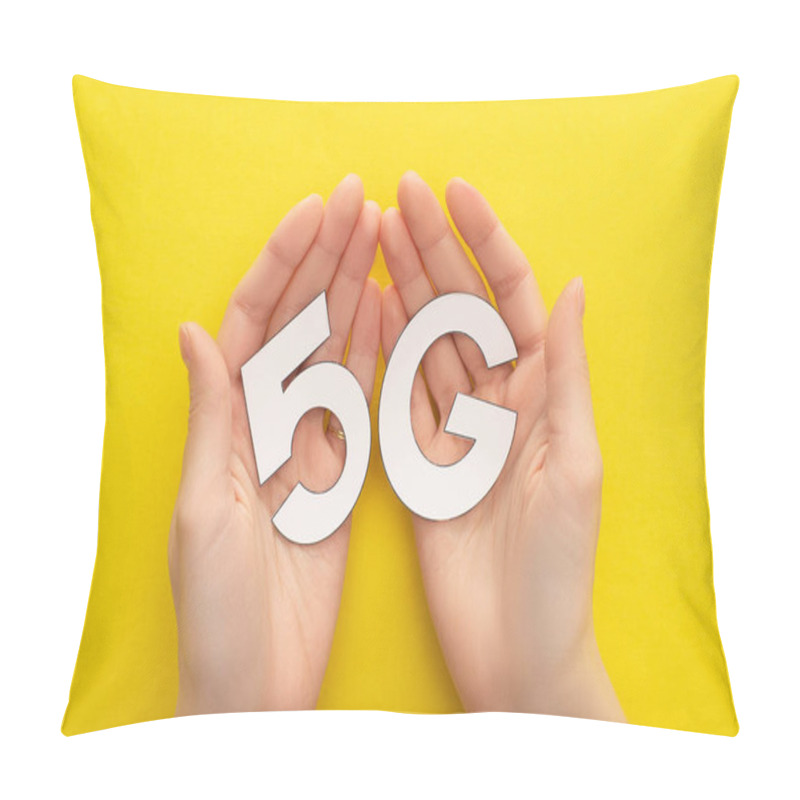 Personality  Cropped View Of Woman Holding White 5g Lettering On Yellow Background Pillow Covers