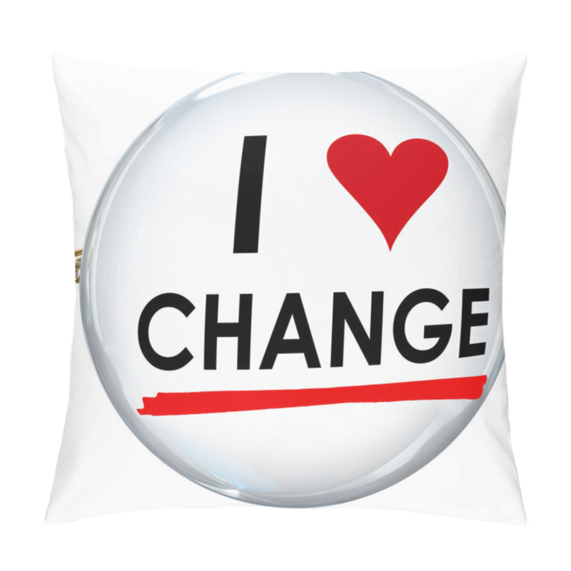 Personality  I Love Change Words Pillow Covers