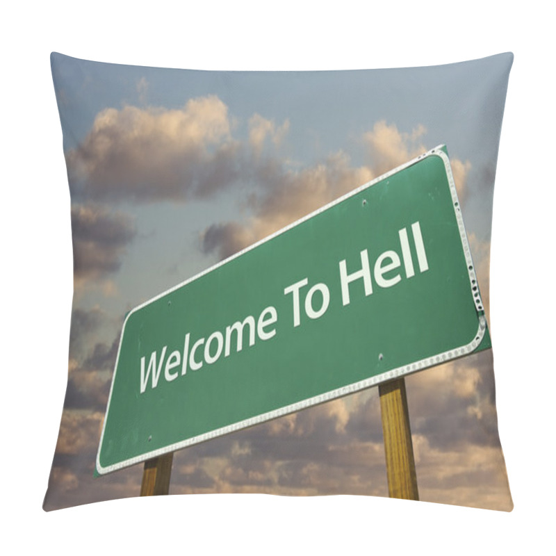 Personality  Welcome To Hell Green Road Sign Pillow Covers