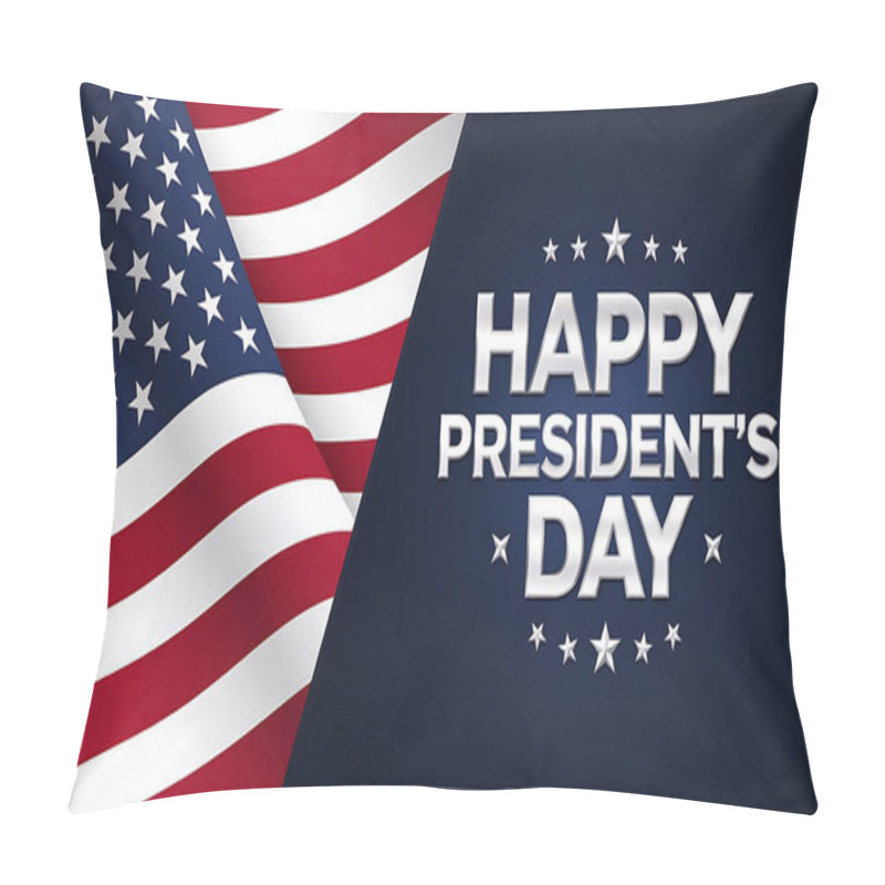 Personality  A Banner With Text Happy Presidents Day With American Flags Pillow Covers