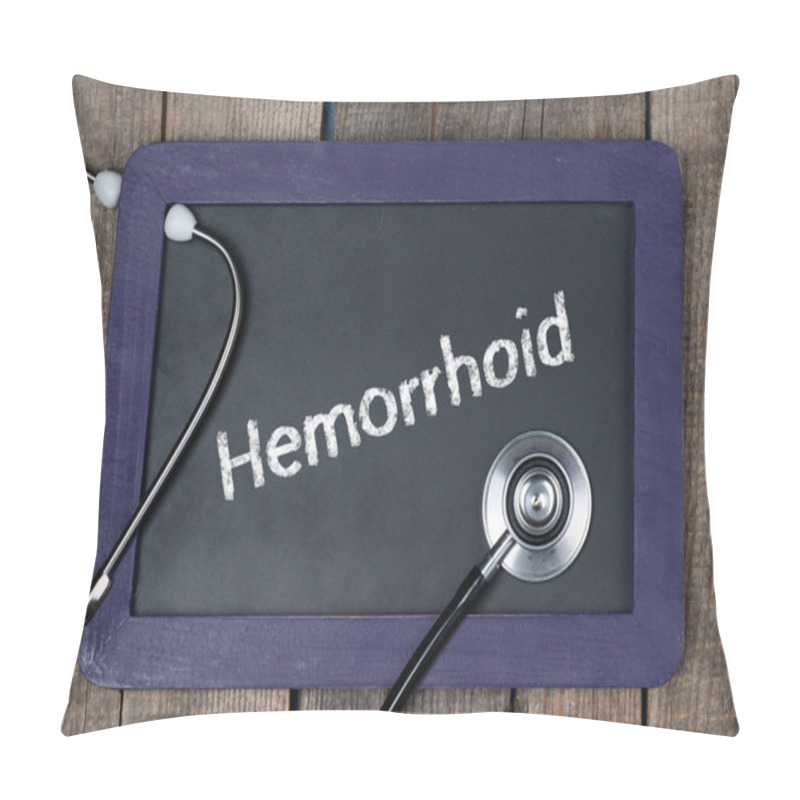 Personality  Blackboard With Word Hemorrhoid And Stethoscope Pillow Covers