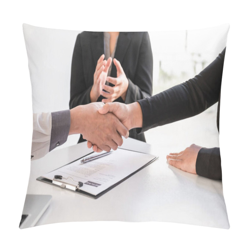 Personality  Shaking Hands And Clap After Office Executives Are Interviewing Job Applicants In The Meeting Room. Pillow Covers