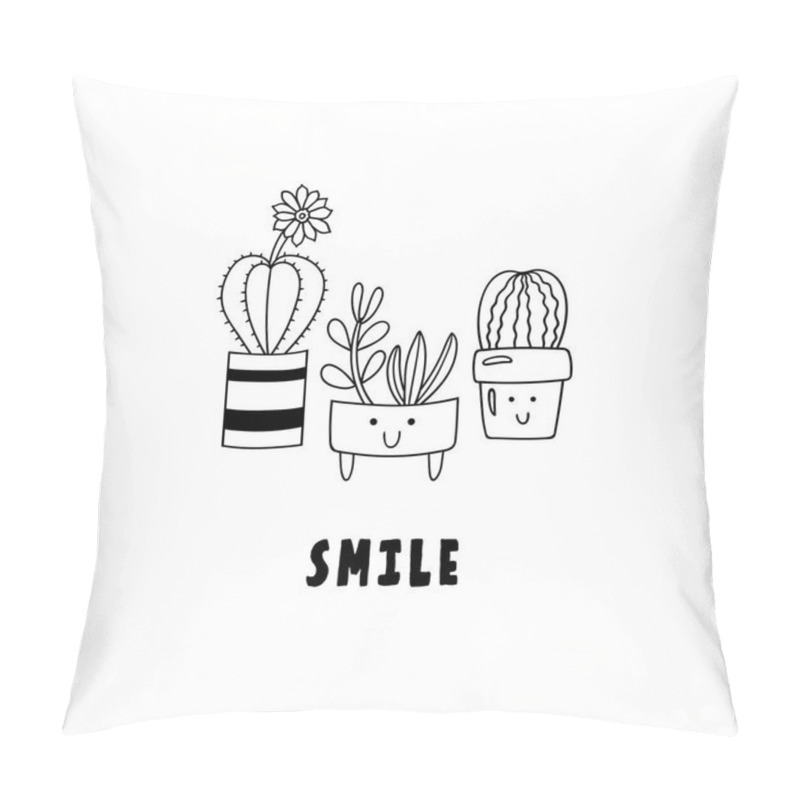 Personality  Cute Cartoon Potted Plants. Doodle Succulents And Cacti In Flower Pots And Inscription Smile. Pillow Covers