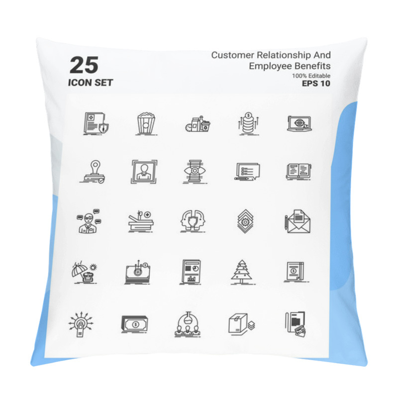 Personality  25 Customer Relationship And Employee Benefits Icon Set. 100% Ed Pillow Covers