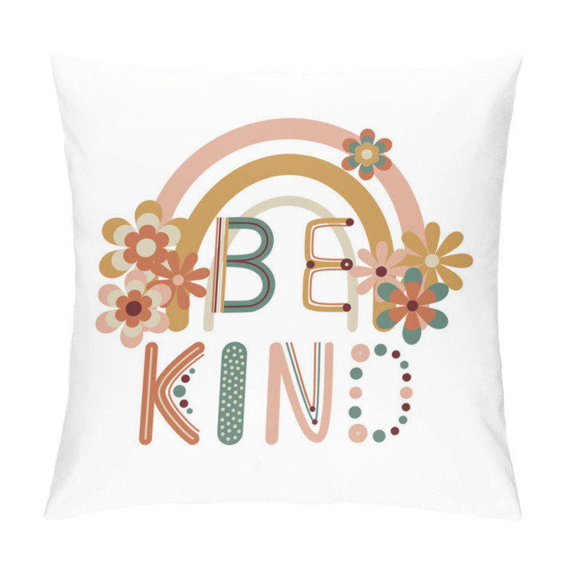 Personality  Be Kind Quote. 70 S Groovy Card Prints With Rainbow Letters. Printable Vector For Wall Decor, Cards, Posters In Yellow, Orange, Brown, Green Vintage Colors. Pillow Covers