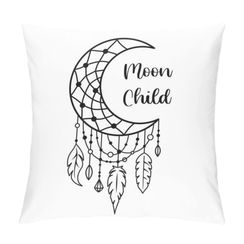 Personality  Boho Dream Catcher With Moon Child Slogan. Vector Illustration. Pillow Covers