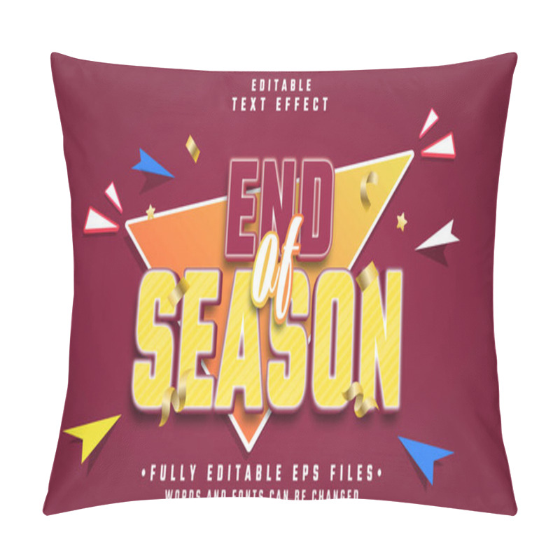 Personality  3d End Of Seasons Bold Text Effect Pillow Covers