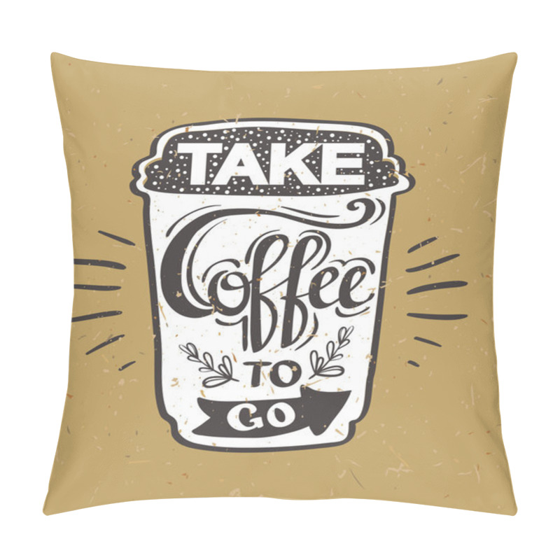 Personality  Take Coffee To Go Lettering Pillow Covers