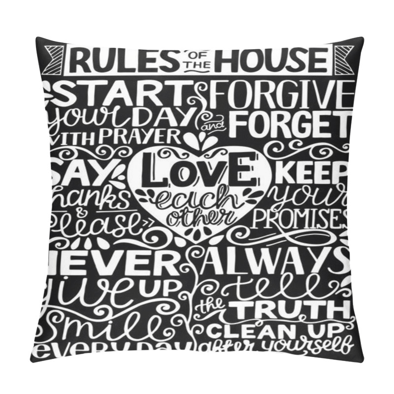 Personality  Hand Lettering With Inscription RULES Of The House On Black Background. Pillow Covers