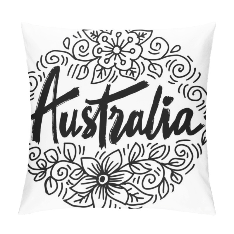 Personality  Hand Drawn Vector Illustration Of The Word Australia With Floral Background Pillow Covers