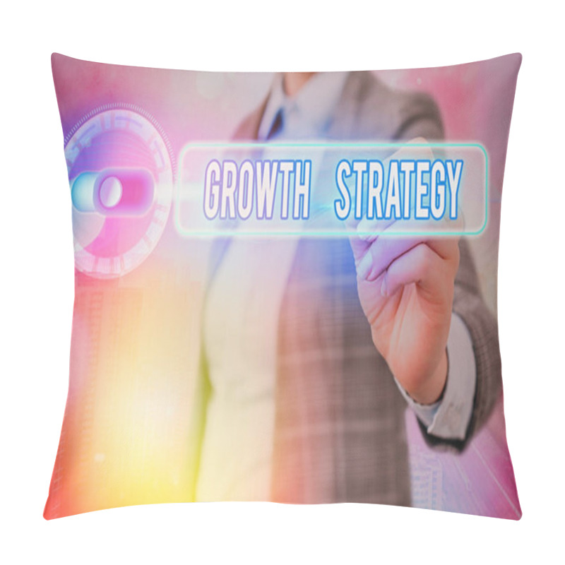 Personality  Writing Note Showing Growth Strategy. Business Photo Showcasing Strategy Aimed At Winning Larger Market Share In Shortterm. Pillow Covers