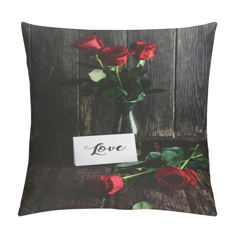 Personality  Red Roses In Vase And Love Greeting Card On Shabby Wooden Background, Valentines Day Concept Pillow Covers