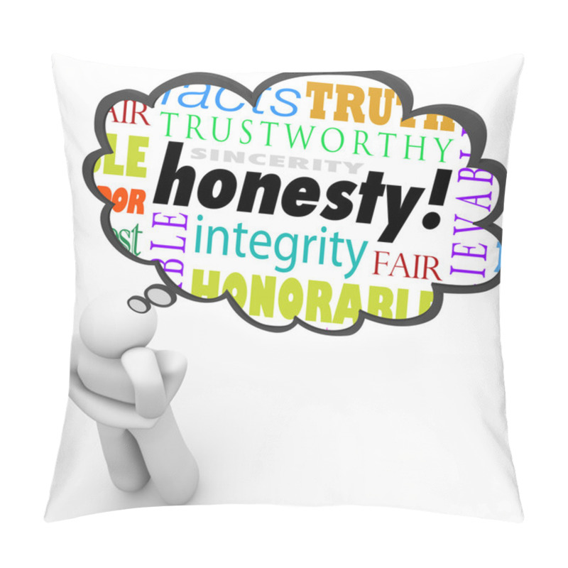 Personality  Honesty Sincerity Virtue Words Integrity Thinker Thought Cloud Pillow Covers