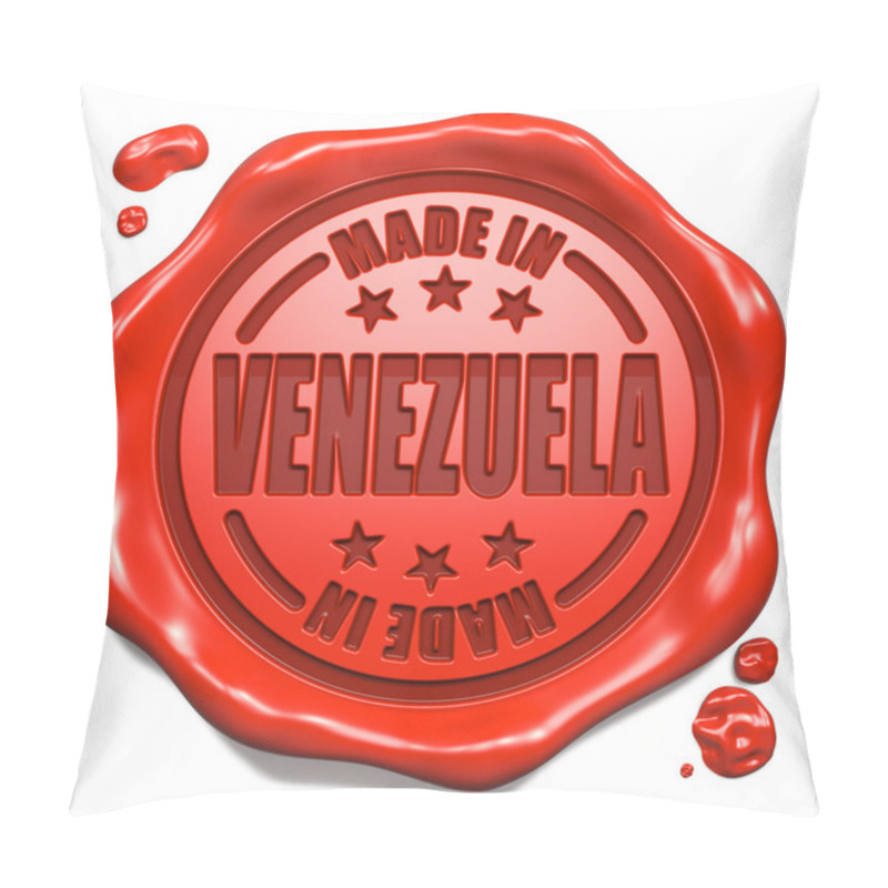 Personality  Made In Venezuela - Stamp On Red Wax Seal. Pillow Covers