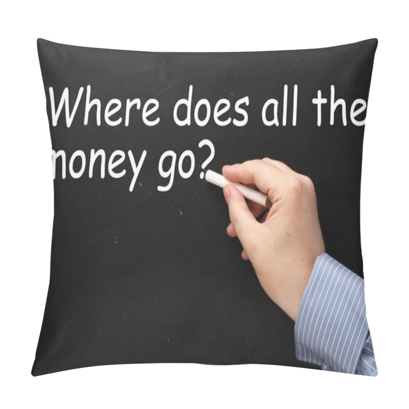 Personality  Where Does All The Money Go? Pillow Covers