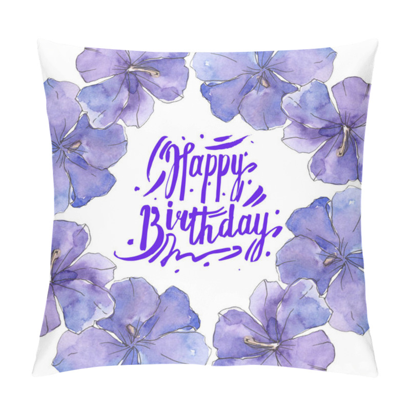 Personality  Blue Purple Flax. Floral Botanical Flower. Wild Spring Leaf Wildflower Isolated. Watercolor Background Illustration Set. Watercolour Drawing Fashion Aquarelle Isolated. Frame Border Ornament Square. Pillow Covers