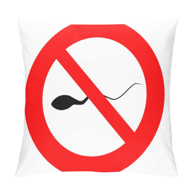 Personality  The Ban On Sperm. International Day Of Contraception. Pillow Covers