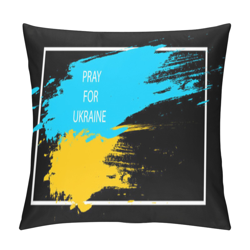 Personality  Pray For Ukraine. Ukraine Flag Praying Concept In Brush Stroke Effect. Vector Illustration EPS 10 Pillow Covers