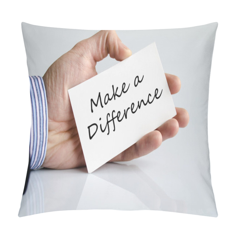 Personality  Make A Difference Text Concept Pillow Covers