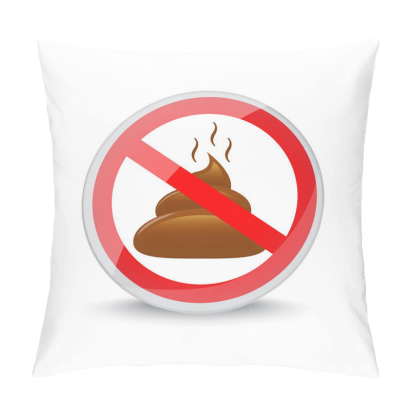 Personality  Round Red Prohibition Sign And Crossed Out Turd Pillow Covers