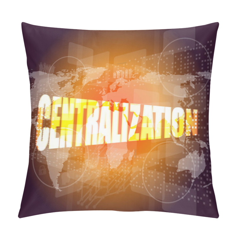 Personality  Business Concept. Centralization Words On Digital Touch Screen Pillow Covers