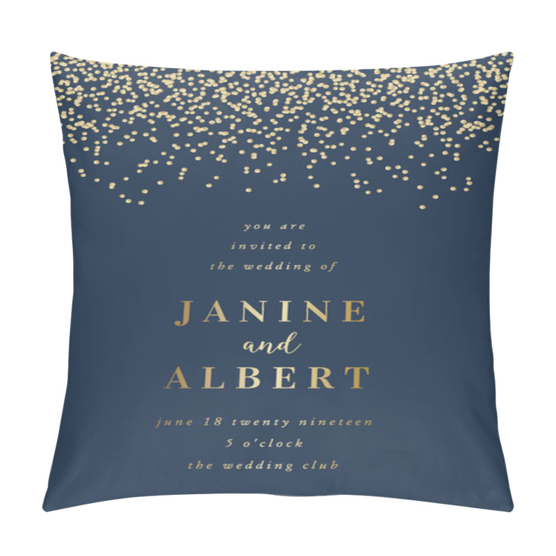 Personality  Wedding Invitation Design Template With Golden Confetti On Dark Blue Background And Sample Text Layout. Vector Greeting Card, Save The Date, Brochure Design, Scalable To 5x7 Inches. Pillow Covers