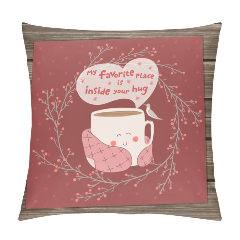 Personality  Holiday Card With Cute Cup Of Tea Pillow Covers