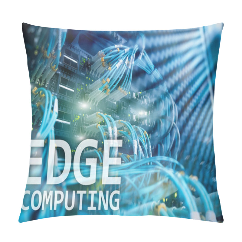 Personality  EDGE Computing, Internet And Modern Technology Concept On Modern Server Room Background. Pillow Covers