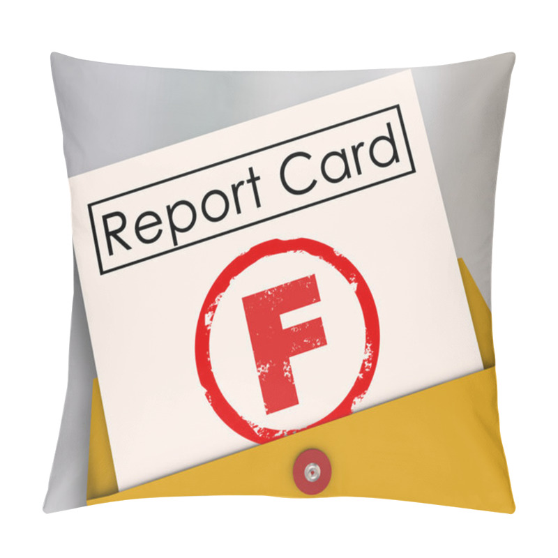 Personality  Letter F Grade On A Report Card Pillow Covers