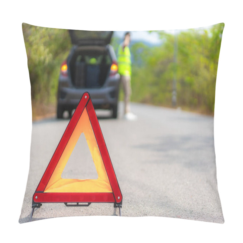 Personality  Breakdown Triangle Sign On Road With Worried Asian Man Talking By Mobile Phone With Insurance Or Car Service Center Company After Car Breakdown On Country Road In Background Pillow Covers