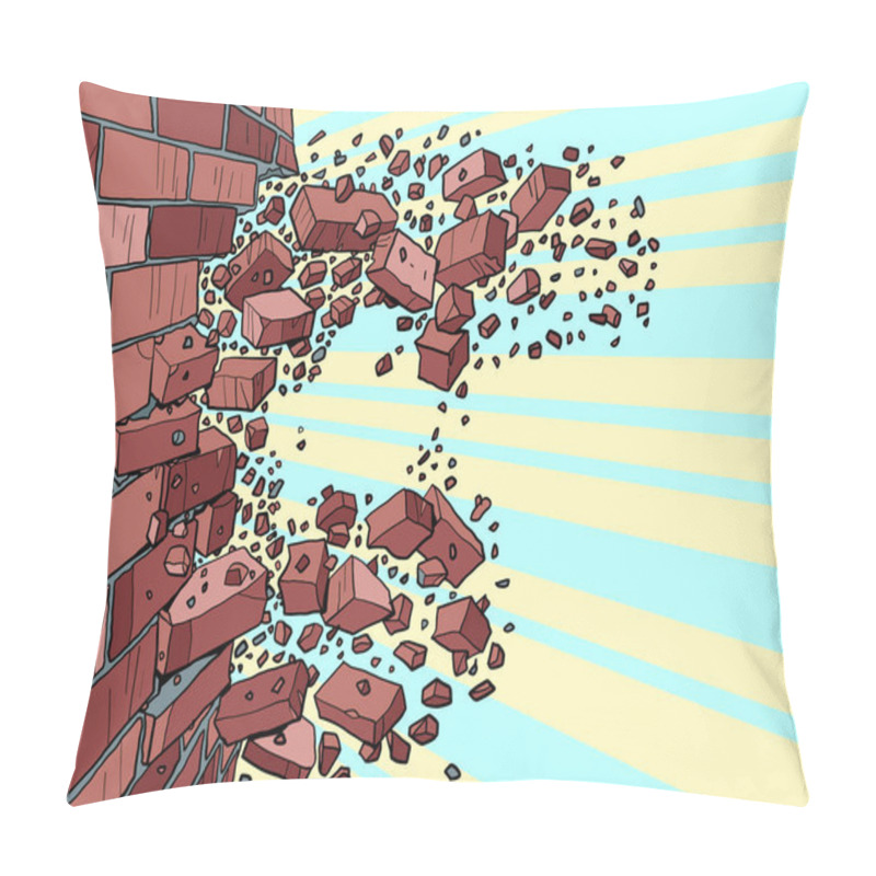 Personality  The Brick Wall Breaks Through. Destruction Of Buildings, Ruins And Demolition Pillow Covers