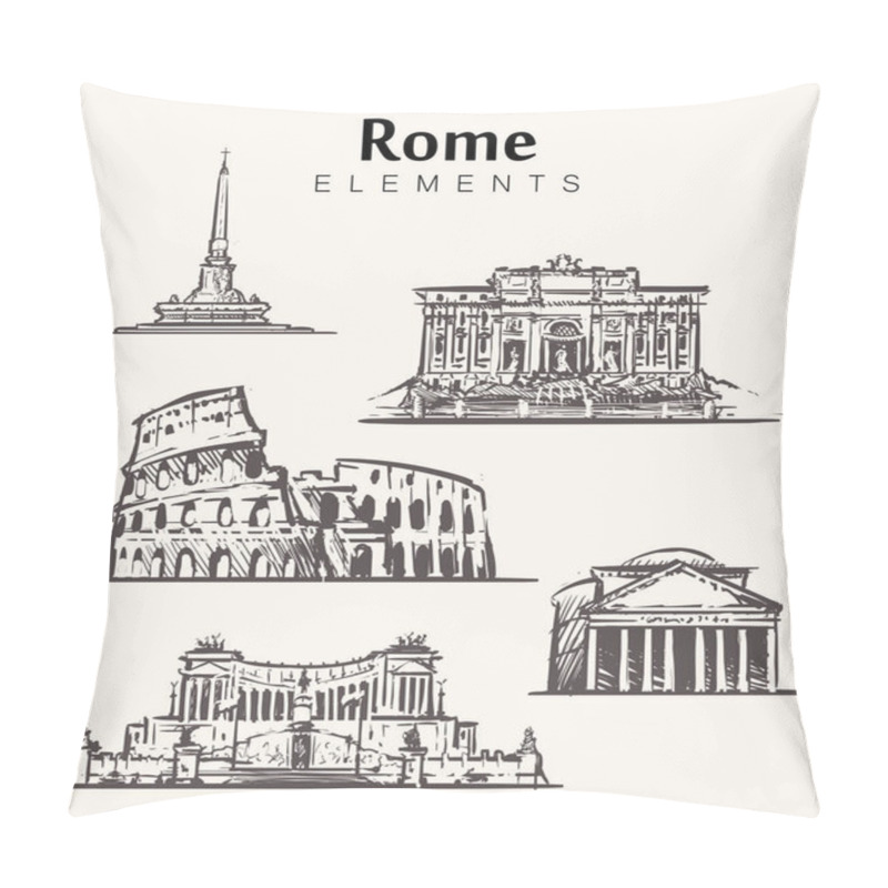 Personality  Set Of Hand-drawn Rome Buildings.Rome Elements Sketch Vector Illustration.Coliseum,Pantheon,Vittoriano,Trevi Fountain. Pillow Covers