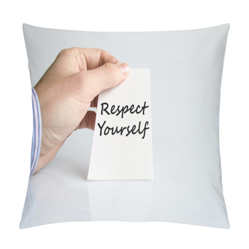 Personality  Respect Yourself Text Concept Pillow Covers