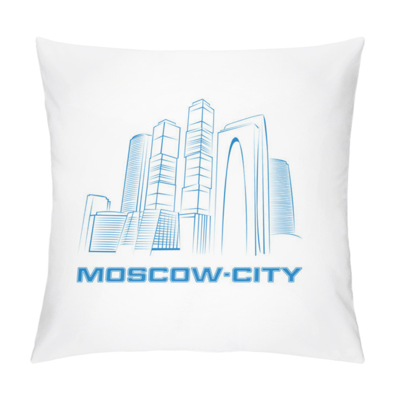 Personality  Moscow City. Moscow Business Buildings  Pillow Covers