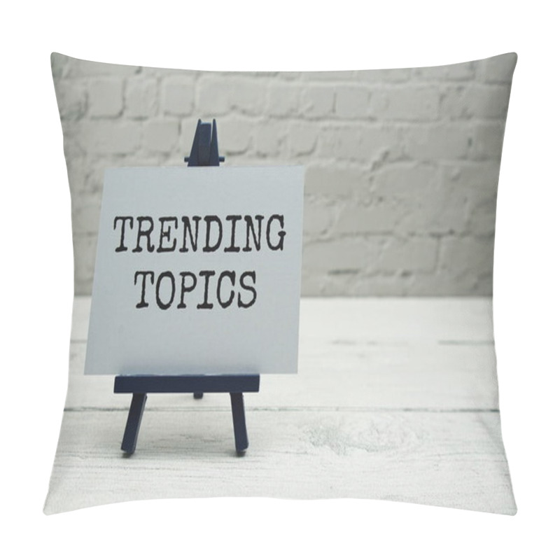 Personality  Trending Topics Text On White Brick Wall And Wooden Background Pillow Covers