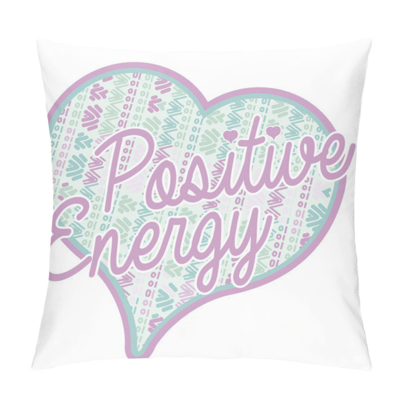 Personality  Positive Energy Slogan In Heart Pillow Covers