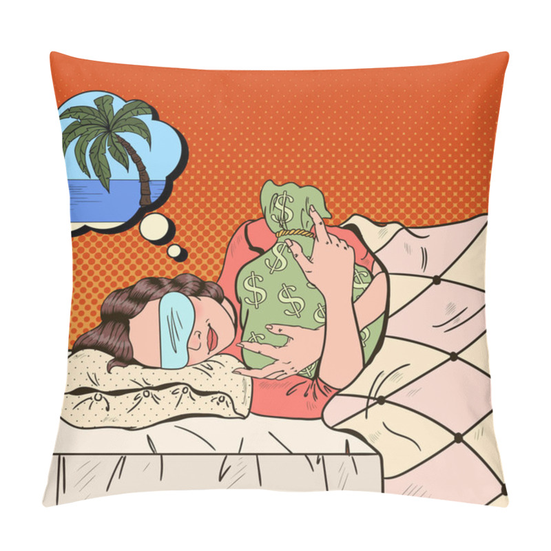 Personality  Business Woman Sleeping In Bed With Money Bag And Dreaming About Vacations. Pop Art Retro Vector Illustration Pillow Covers