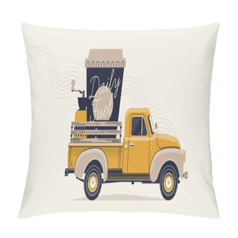 Personality  Coffee Lovers Themed Art. Elegant Retro Styled Figurative Vector Illustration Of Old Truck Carrying Giant Take Away Paper Coffee Cup With Handwritten Lettering And Coffee Grinder Pillow Covers