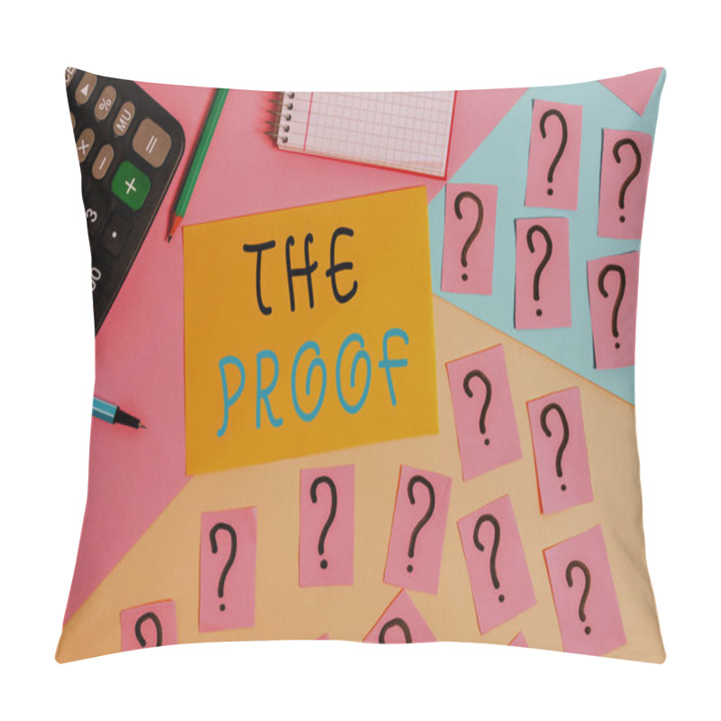 Personality  Conceptual Hand Writing Showing The Proof. Business Photo Text Evidence By Nature Of Any Actions Or Words With A Thing To See Mathematics Stuff And Writing Equipment On Pastel Background. Pillow Covers