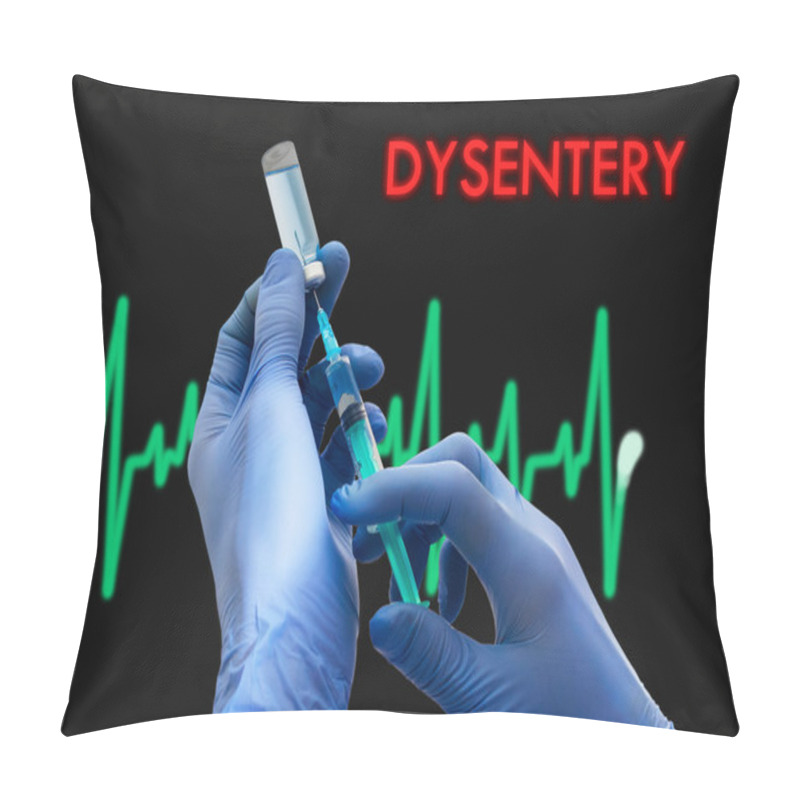 Personality  Treatment Of Dysentery. Syringe Is Filled With Injection. Syringe And Vaccine. Medical Concept. Pillow Covers