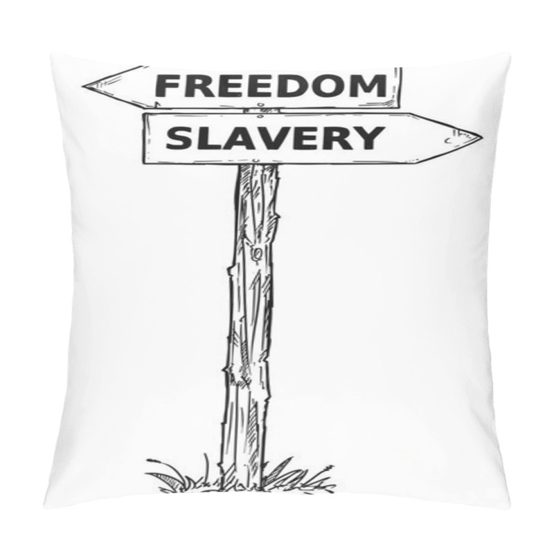 Personality  Cartoon Vector Direction Sign With Two Decision Arrows Freedom A Pillow Covers