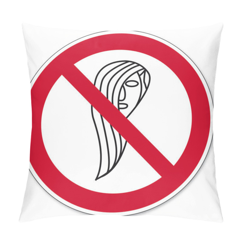 Personality  Prohibition Signs BGV Icon Pictogram Operation Prohibited With Long Hair Pillow Covers