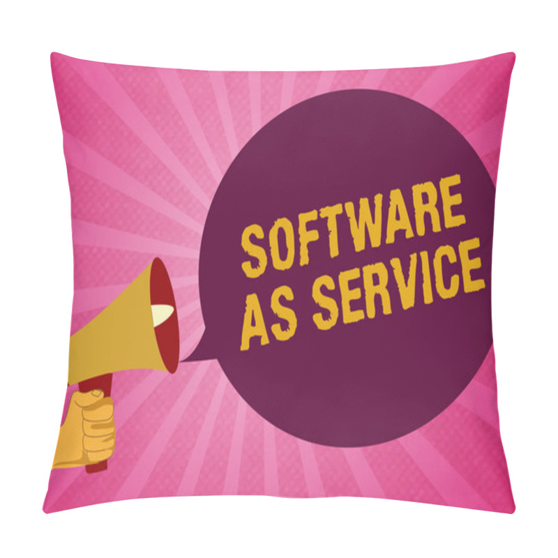 Personality  Writing Note Showing Software As Service. Business Photo Showcasing On Demand Licensed On Subscription And Centrally Hosted Pillow Covers